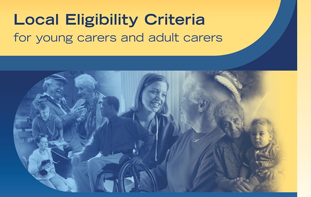 Carers Local Eligibility Criteria